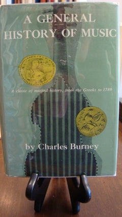 Item #40926 GENERAL (A) HISTORY OF MUSIC;. Charles Burney