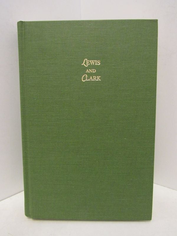 Item #44668 ORIGINAL JOURNALS OF THE LEWIS AND CLARK EXPEDITION 1804-1806 VOLUME 1;. Reuben Gold Thwaites.