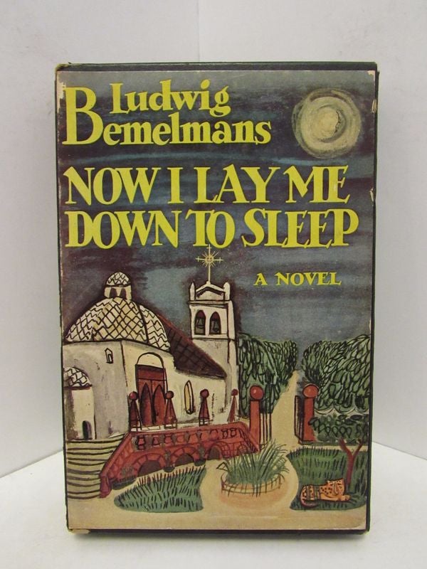 Item #44670 NOW I LAY ME DOWN TO SLEEP;. Ludwig Bemelman.