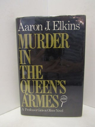 Item #44696 MURDER IN THE QUEEN'S ARMES;. Aaron Elkins