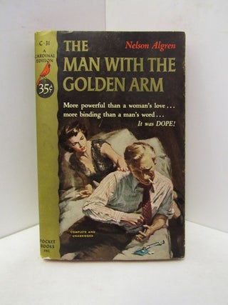 Item #45619 MAN (THE) WITH THE GOLDEN ARM;. Nelson Algren