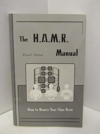 Item #45664 H.A.M.R. (THE) MANUAL;. David Nelms