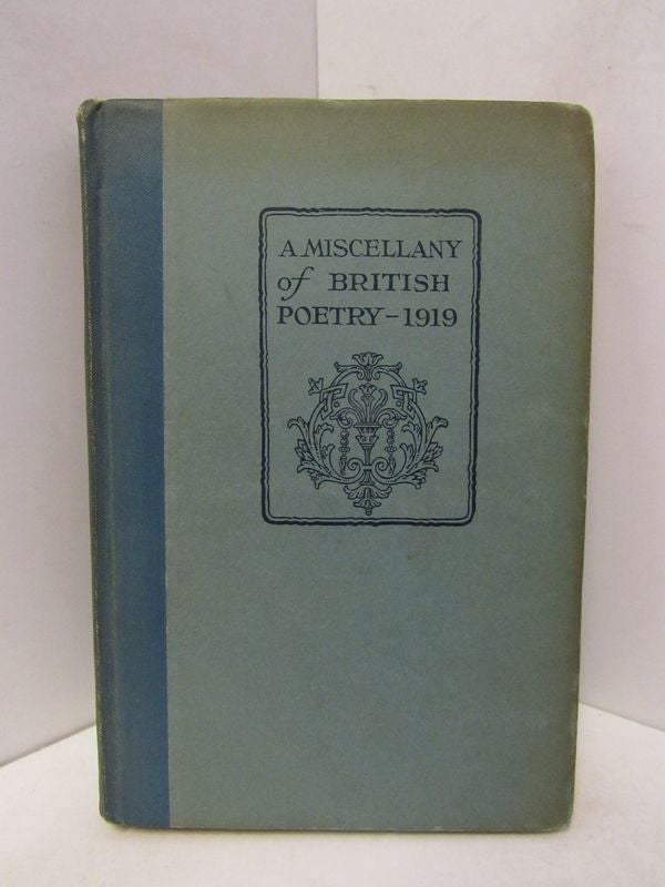 Item #45709 MISCELLANY OF BRITISH POETRY, 1919;. W. Kean Seymour.