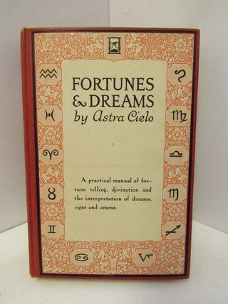 Item #45816 FORTUNES AND DREAMS;. Astra Cielo