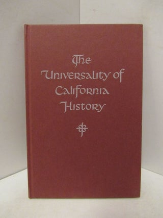 Item #46029 UNIVERSITY (THE) OF CALIFORNIA HISTORY;. Rodman W. Paul