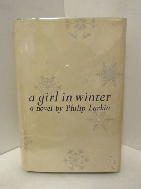 Item #46070 GIRL (A) IN WINTER;. Philip Larkin.