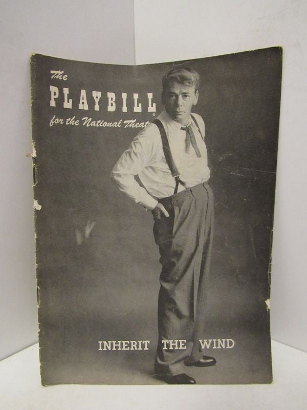Item #46075 PLAYBILL THE NATIONAL THEATRE INHERIT THE WIND;. Playbill.