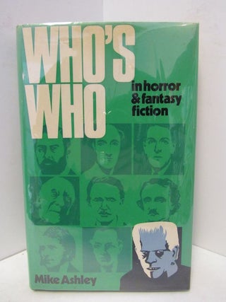 Item #46239 WHO'S WHO IN HORROR & FANTASY FICTION;. Mike Ashley