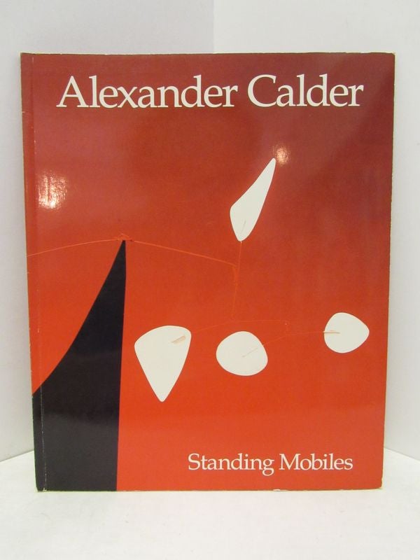 Item #46292 ALEXANDER CALDER: STANDING MOBILES;. Alexander Calder.
