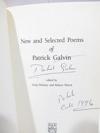 NEW AND SELECTED POEMS OF PATRICK GALVIN;