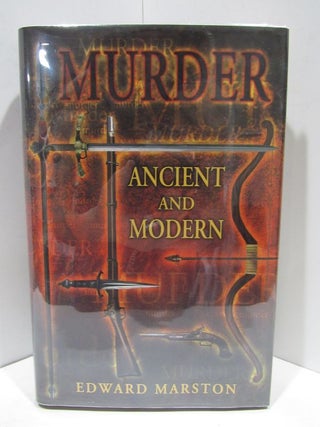 Item #46552 MURDER: ANCIENT AND MODERN;. Edward Martson