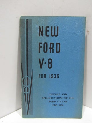Item #46577 NEW FORD V 8 FOR 1936;. Ford Motor Company