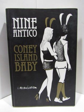 Item #46600 CONEY ISLAND BABY;. Nine Antico