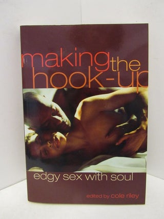 Item #46836 MAKING THE HOOK-UP;. Cole Riley