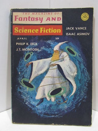MAGAZINE (THE) OF FANTASY AND SCIENCE FICTION VOLUME 30, NO.4. 
