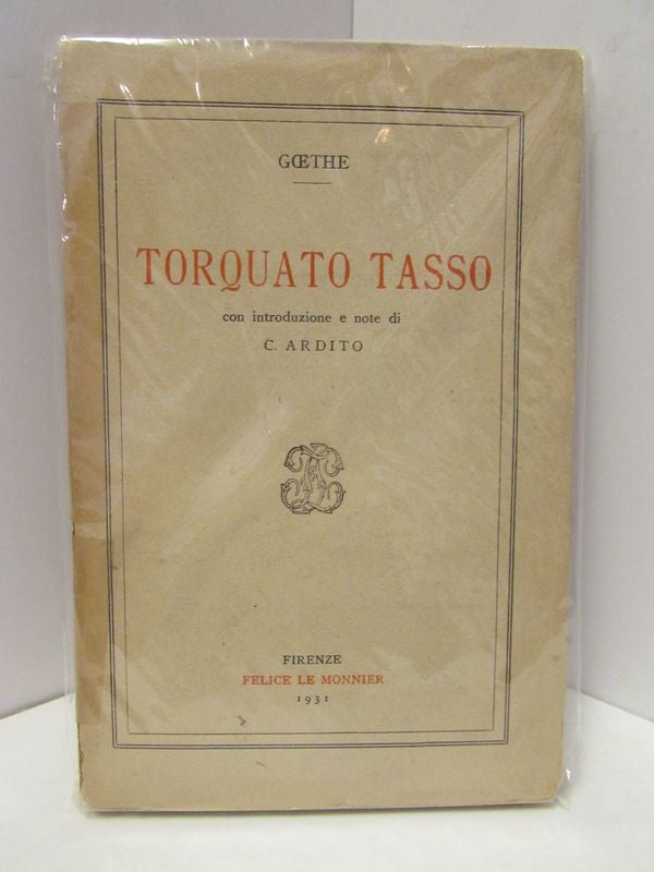 Item #46968 TORQUATO TASSO;. Goethe.
