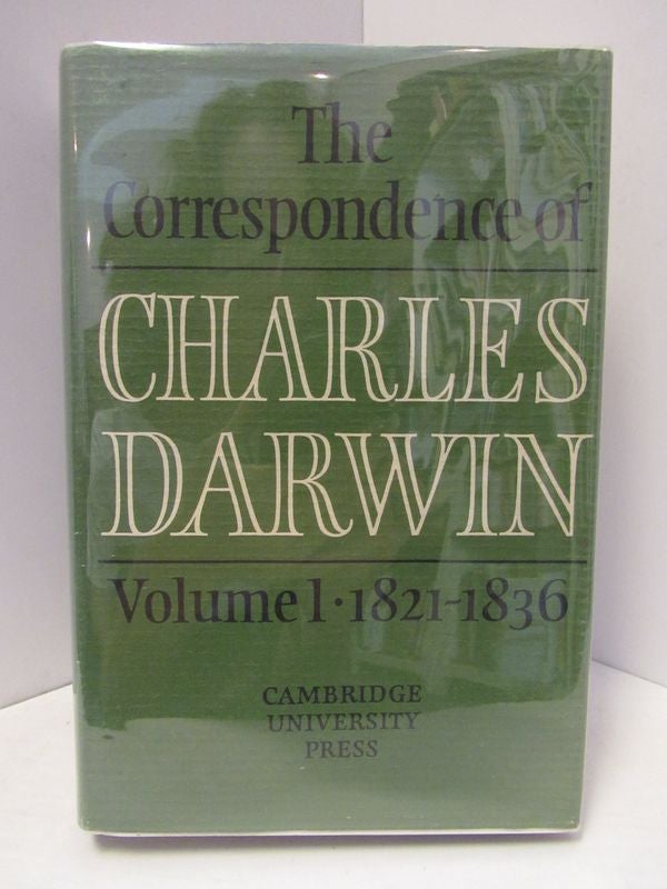 Item #46991 CORRESPONDENCE (THE) OF CHARLES DARWIN: VOLUME 1 1821-1836;. Frederick Berkhardt, Sydney Smith.