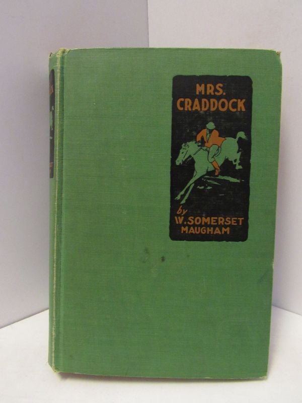 Item #47028 MRS. CRADDOCK;. W. Somerset Maugham.