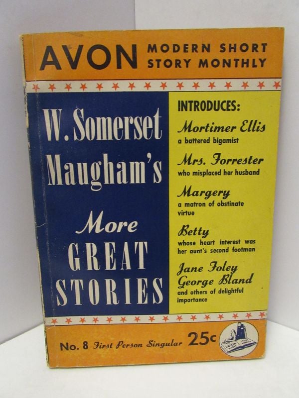Item #47071 AVON MODERN SHORT STORY MONTHLY W. SOMERSET MAUGHAM'S MORE GREAT STORIES NO. 8;.