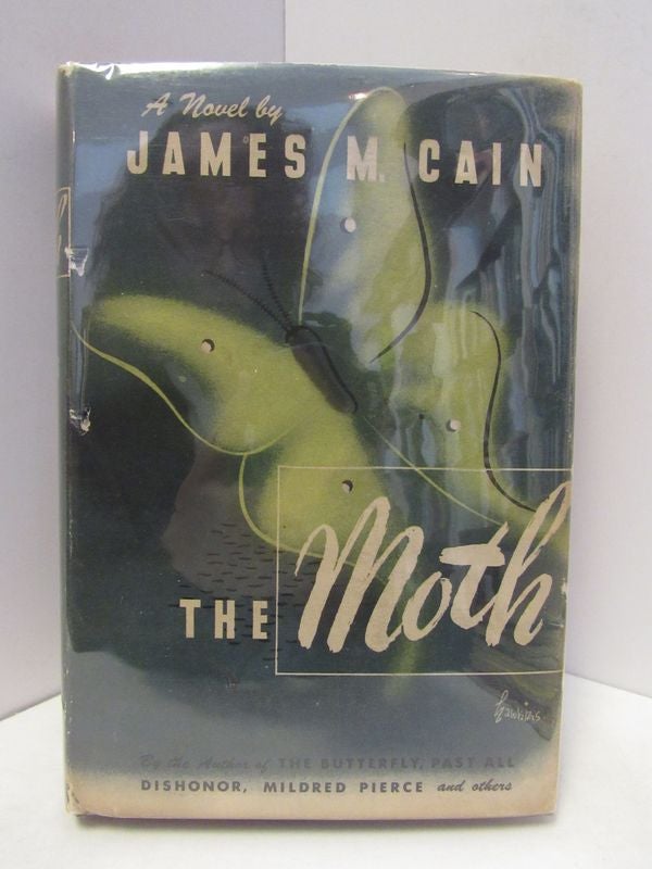 Item #47118 MOTH (THE);. James M. Cain.