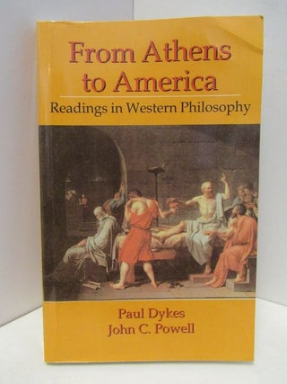 Item #47227 FROM ATHENS TO AMERICA;. Paul Dykes, John C. Powell