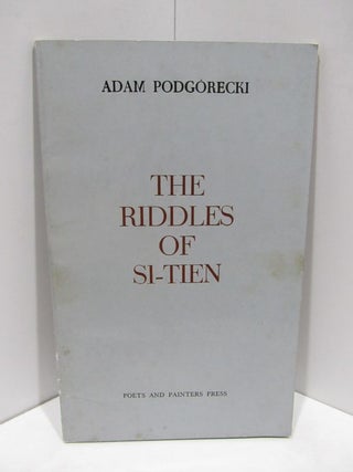 Item #47541 RIDDLES (THE) OF SI-TIEN;. Adam Podgorecki