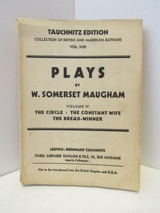 Item #47958 PLAYS VOLUME IV;. Somerset Maugham