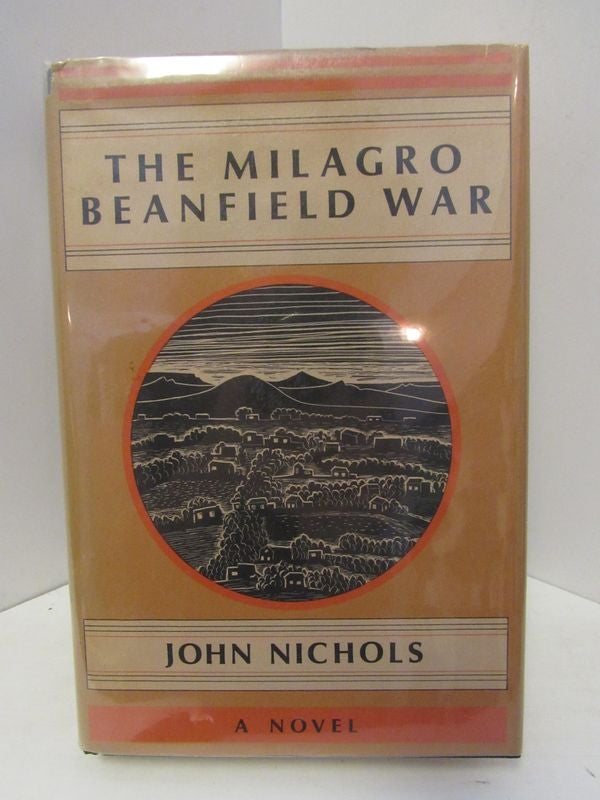 Item #48058 MILAGRO (THE) WAR;. John Nichols.