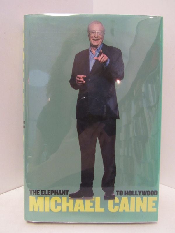 Item #48083 ELEPHANT (THE) TO HOLLYWOOD;. Michael Caine.