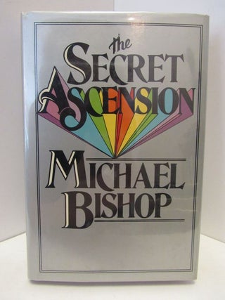 Item #48216 SECRET (THE) ASCENSION;. Michael Bishop