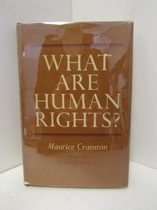 Item #48273 WHAT ARE HUMAN RIGHTS?;. Maurice Cranston