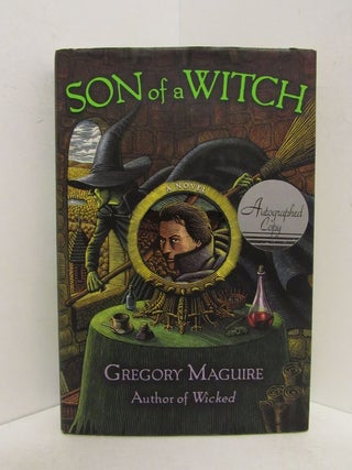 Item #48745 SON OF A WITCH;. Gregory Maguire
