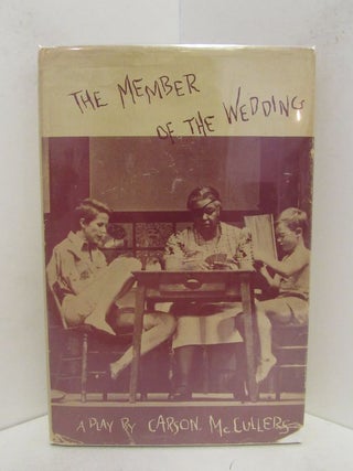 Item #48817 MEMBER (THE) OF THE WEDDING;. Carson McCullers