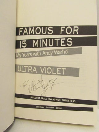 FAMOUS FOR 15 MINUTES; My Years with Andy Warhol