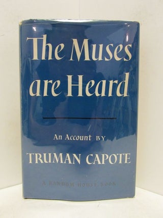 Item #48842 MUSES (THE) ARE HEARD;. Truman Capote