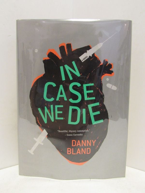 Item #48905 IN CASE WE DIE;. Danny Bland.