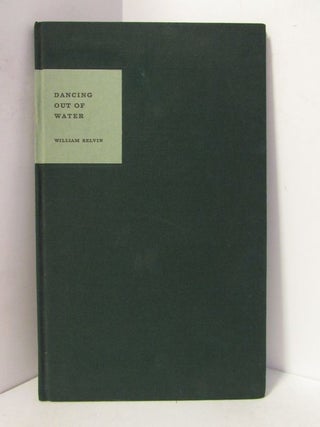 Item #48936 DANCING OUT OF WATER;. William Belvin