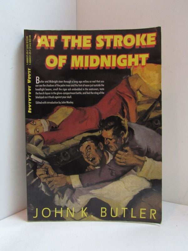 Item #49062 AT THE STROKE OF MIDNIGHT;. John K. Butler.