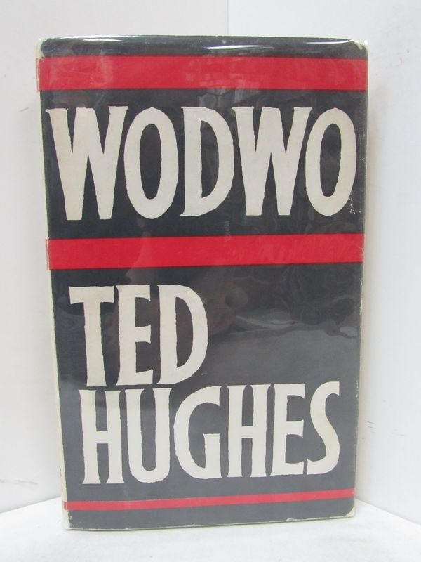 Item #49140 WODWO;. Ted Hughes.