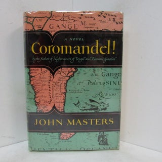 Item #49307 COROMANDEL!;. John Masters