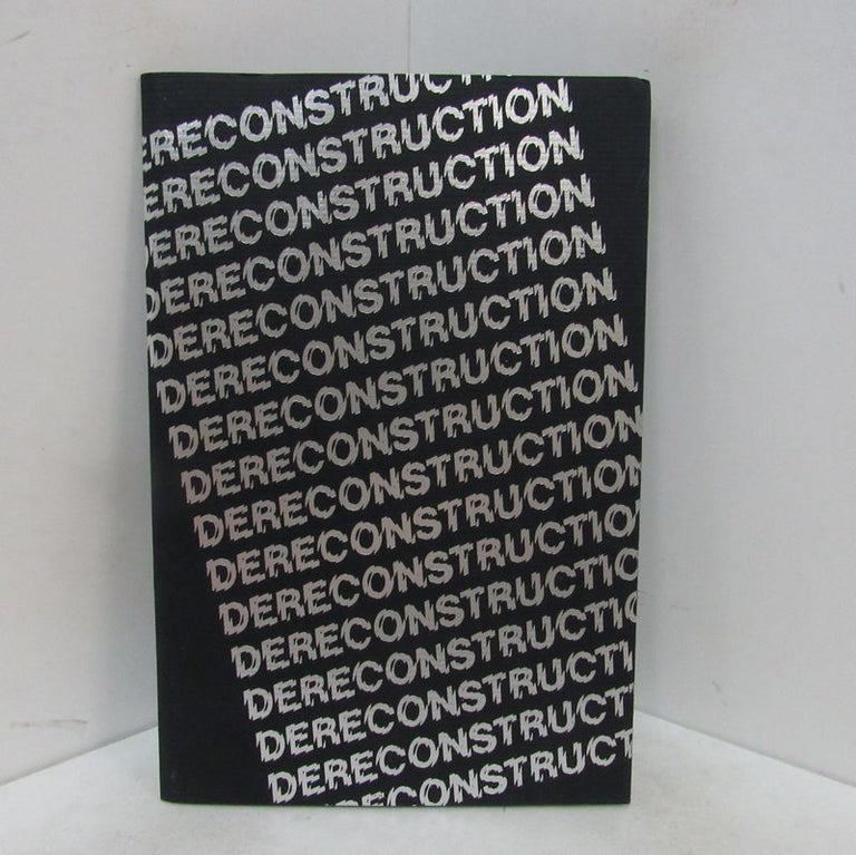 Item #49311 DERECONSTRUCTION;. Matthew Higgs, curator.