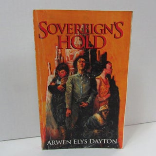 Item #49326 SOVEREIGN'S HOLD;. Arwen Elys Dayton