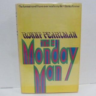 Item #49375 MONDAY MAN (THE);. Ronny Pearlman