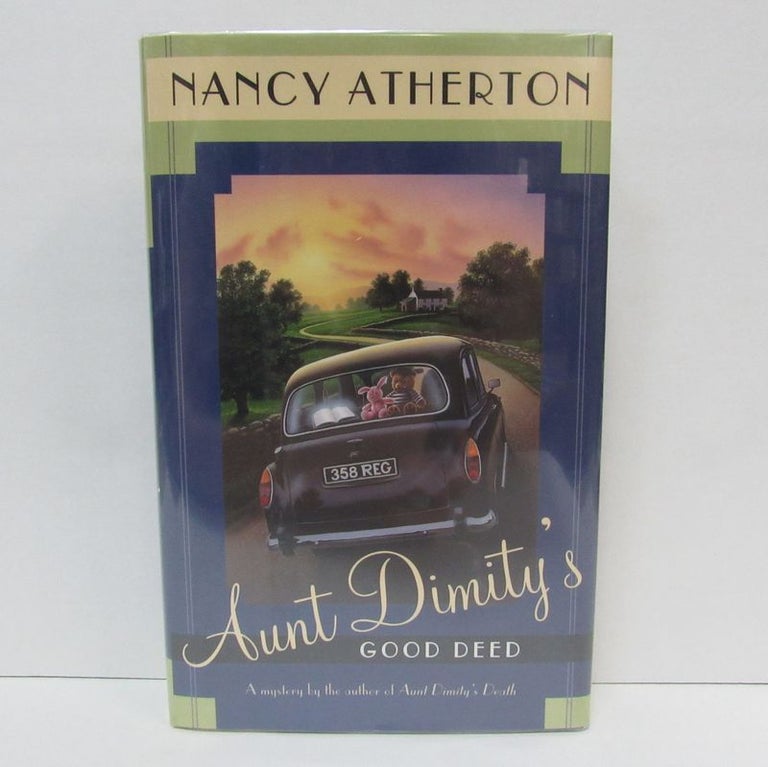 Item #49463 AUNT DIMITY'S GOOD DEED;. Nancy Atherton.