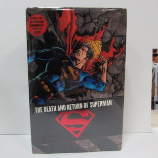 Item #49513 SUPERMAN: THE DEATH AND RETURN OMNIBUS;. Dan Jurgens, Karl Kesel, Jerry Ordway,...