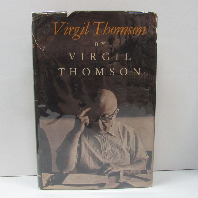 Item #49604 VIRGIL THOMSON;. Virgil Thomson.