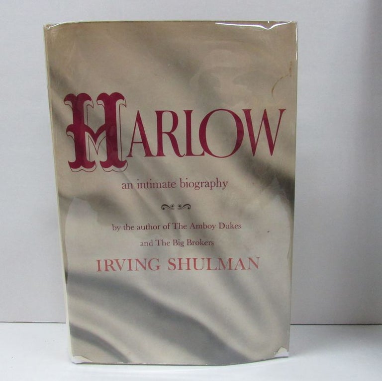 Item #49609 HARLOW: AN INTIMATE BIOGRAPHY;. Irving Shulman.