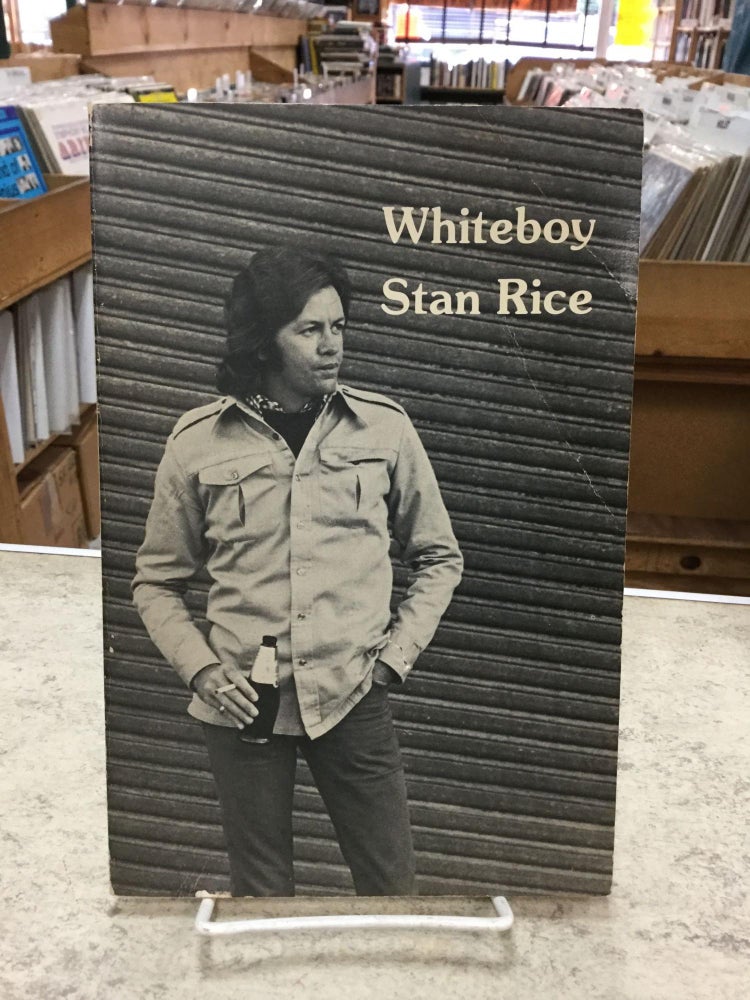 Item #50007 Whiteboy;. Stan Rice.
